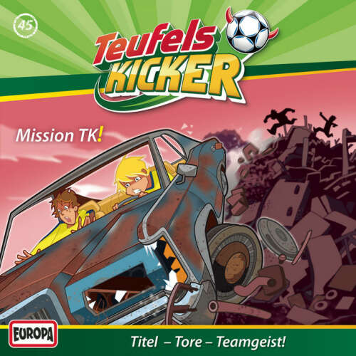 Cover von Teufelskicker - 45/Mission TK!