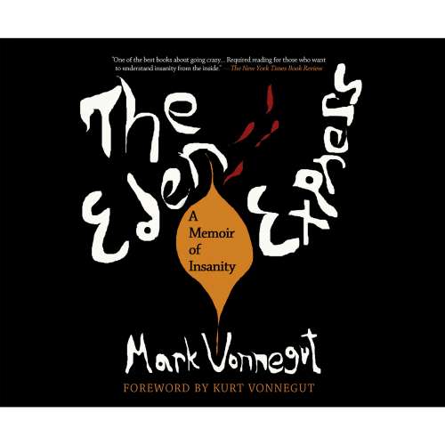 Cover von Mark Vonnegut - The Eden Express