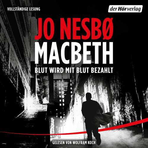 Cover von Jo Nesbø - Macbeth - Blut wird mit Blut bezahlt