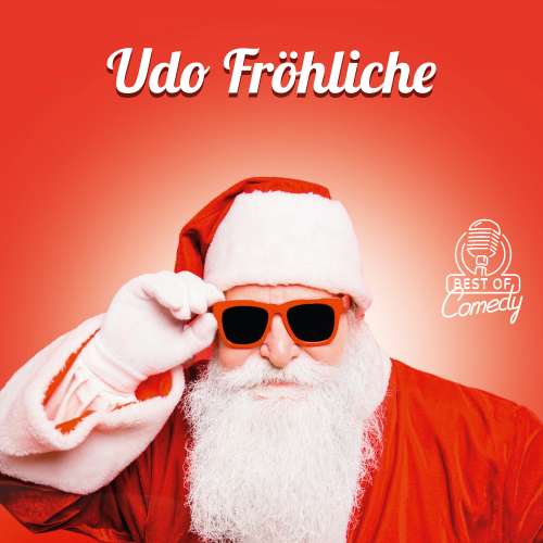 Cover von Diverse Autoren - Best of Comedy: Udo Fröhliche