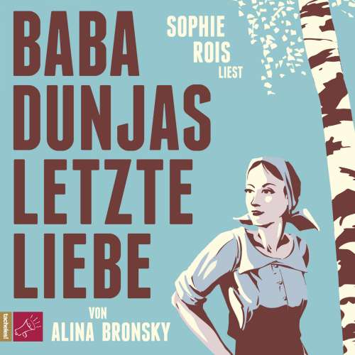 Cover von Alina Bronsky - Baba Dunjas letzte Liebe