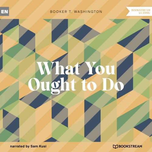 Cover von Booker T. Washington - What You Ought to Do