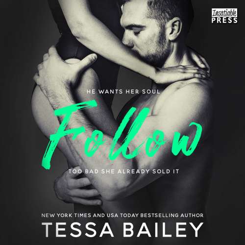 Cover von Tessa Bailey - Follow