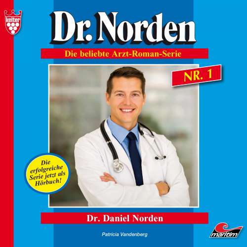 Cover von Patricia Vandenberg - Dr. Norden - Folge 1 - Dr. Daniel Norden