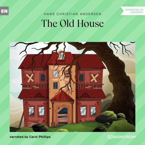 Cover von Hans Christian Andersen - The Old House