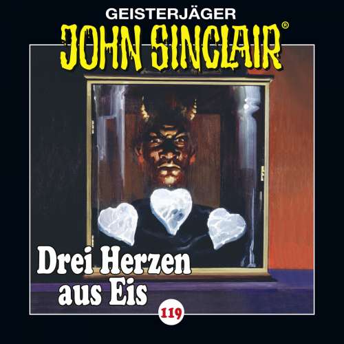 Cover von John Sinclair - Folge 119 - Drei Herzen aus Eis. Teil 1 von 4