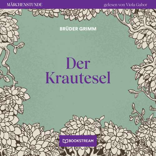 Cover von Brüder Grimm - Märchenstunde - Folge 68 - Der Krautesel