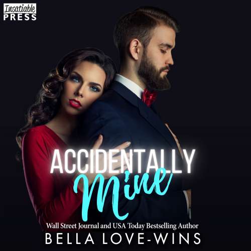 Cover von Bella Love-Wins - Accidentally Mine