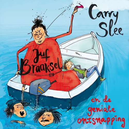 Cover von Carry Slee - Juf Braaksel en de geniale ontsnapping