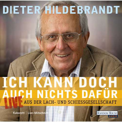 Cover von Dieter Hildebrandt - Ich kann doch auch nichts dafür