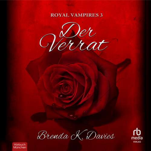 Cover von Brenda K. Davies - Royal Vampires - Band 3 - Der Verrat