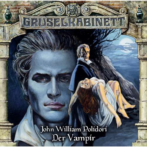 Cover von Gruselkabinett - Folge 30 - Der Vampir