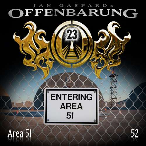 Cover von Offenbarung 23 - Folge 52 - Area 51
