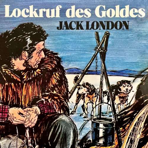 Cover von Jack London - Lockruf des Goldes