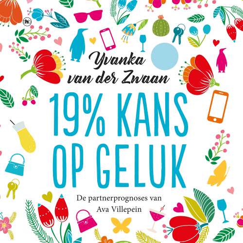Cover von Yvanka van der Zwaan - 19% kans op geluk - De liefdesprognoses van Ava Villepein