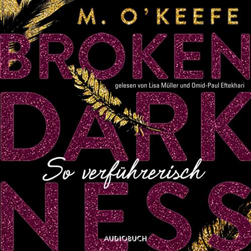 Cover von M. O'Keefe - Broken Darkness 1 - So verführerisch