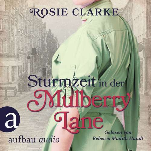 Cover von Rosie Clarke - Die große Mulberry Lane Saga - Band 7 - Sturmzeit in der Mulberry Lane
