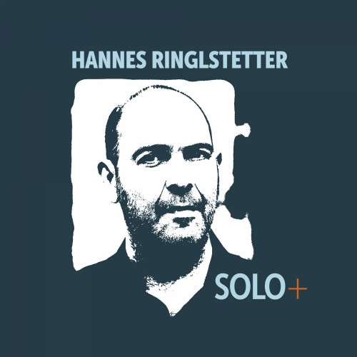 Cover von Ringlstetter - Hannes Ringlstetter - SOLO+