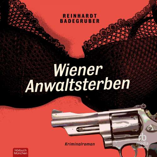 Cover von Reinhardt Badegruber - Gruppeninspektor Frank Karl - Band 1 - Wiener Anwaltsterben