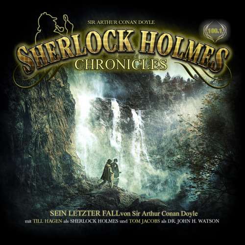 Cover von Sherlock Holmes Chronicles - Folge 100 - Sein letzter Fall