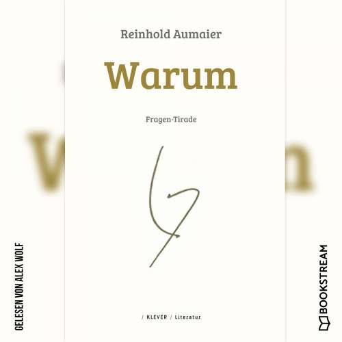 Cover von Reinhold Aumaier - Warum - Fragen-Tirade