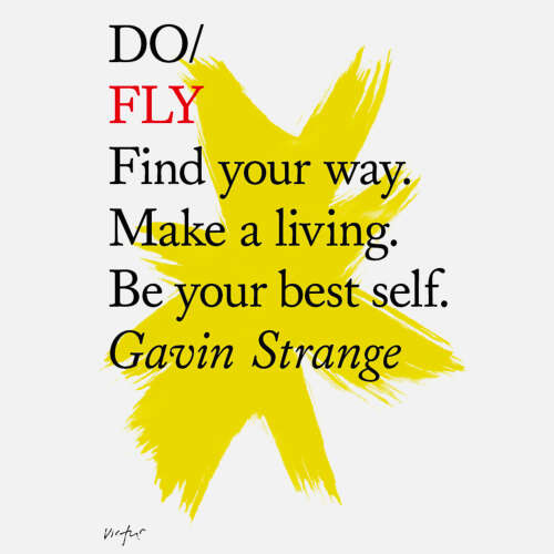 Cover von Gavin Strange - Do Books - Do Fly - Find your way. Make a living. Be your best self.