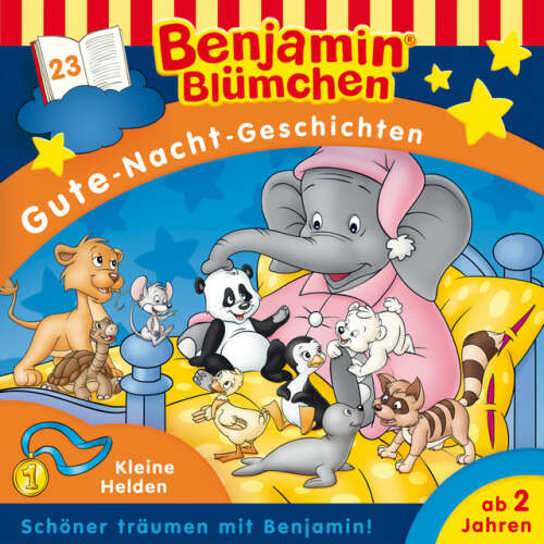 Cover von Benjamin Blümchen - Gute-Nacht-Geschichten - Folge 23: Kleine Helden
