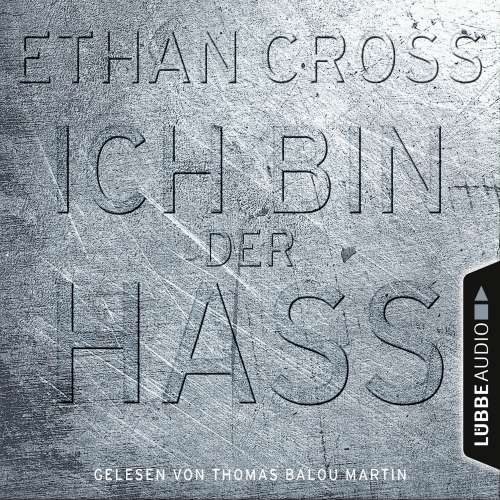 Cover von Ethan Cross - Ein Shepherd Thriller 5 - Ich bin der Hass