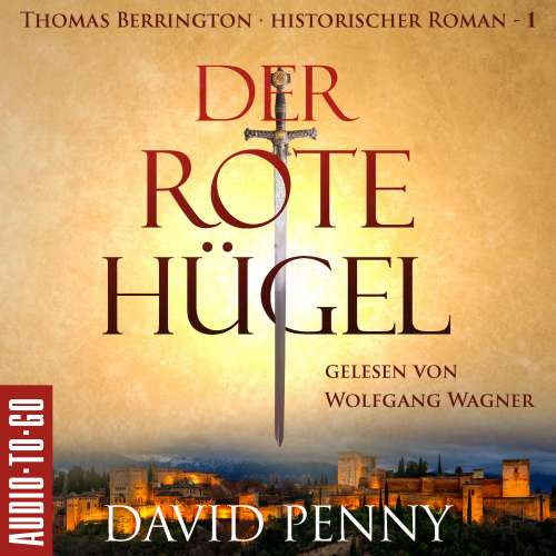 Cover von David Penny - Thomas Berrington Historischer Kriminalroman - Band 1 - Der rote Hügel