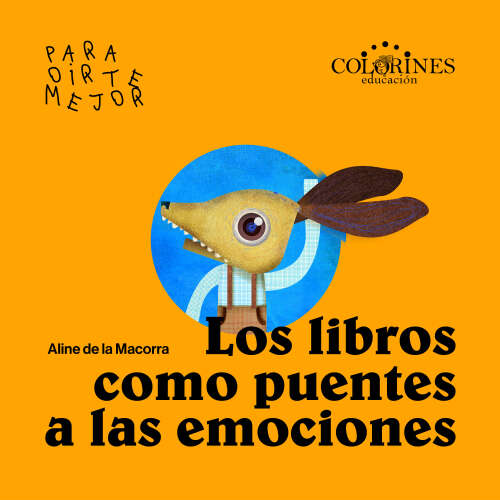 Cover von Aline de la Macorra - Manos a la obra - Los libros como puentes a las emociones