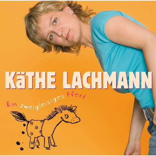 Cover von Käthe Lachmann - Ein zweigleisiges Pferd