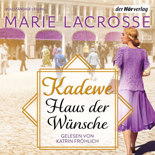 Cover von Marie Lacrosse - KaDeWe - Band 2 - KaDeWe. Haus der Wünsche