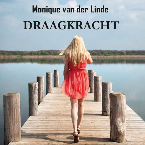 Cover von Monique van der Linde - Draagkracht