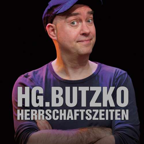 Cover von HG. Butzko - Herrschaftszeiten