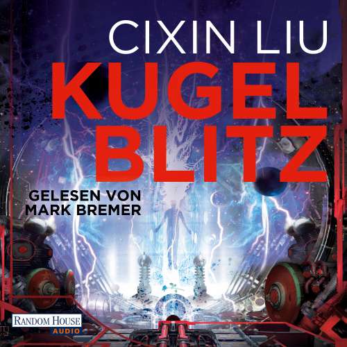 Cover von Cixin Liu - Kugelblitz