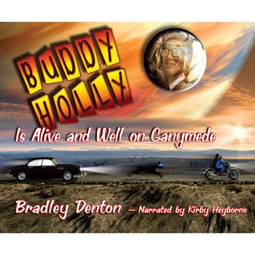 Cover von Bradley Denton - Buddy Holly is Alive and Well on Ganymede