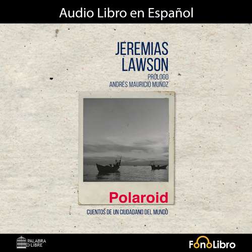 Cover von Jeremias Lawson - Polaroid. Cuentos de un ciudadano del mundo