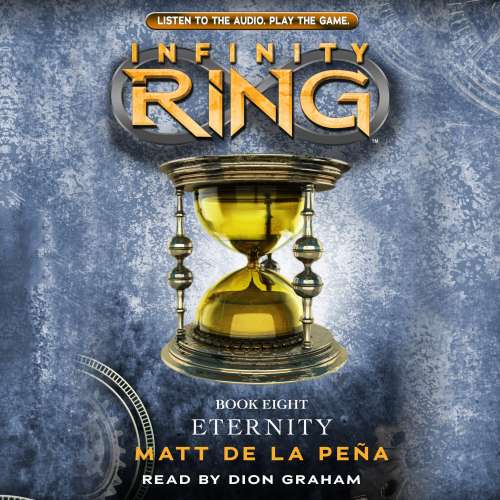 Cover von Matt de la Peña - Infinity Ring 8 - Eternity