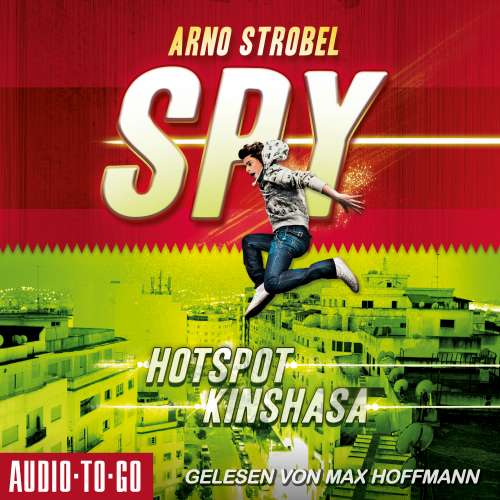 Cover von Arno Strobel - SPY - Band 2 - Hotspot Kinshasa