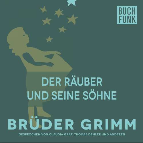 Cover von Brüder Grimm - Der Räuber und seine Söhne