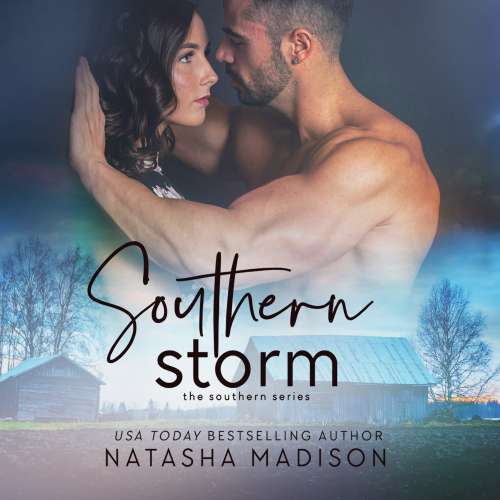 Cover von Natasha Madison - The Southern Series - Book 3 - Southern Storm
