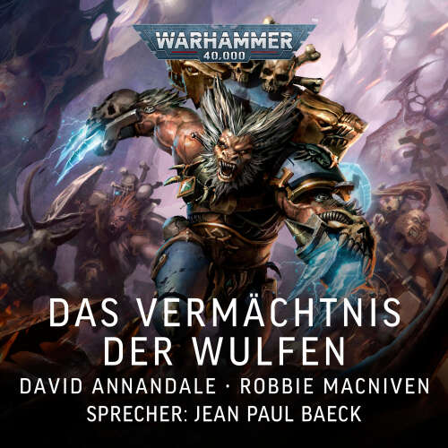 Cover - David Annandale - Warhammer 40.000: Das Vermächtnis der Wulfen