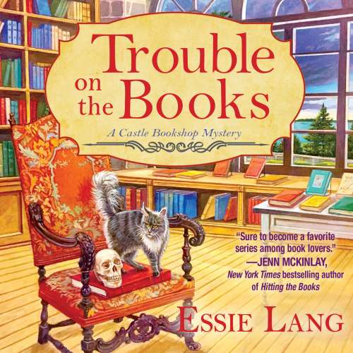 Cover von Essie Lang - A Castle Bookshop Mystery - Book 1 - Trouble on the Books