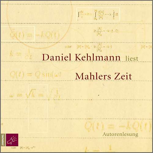 Cover von Daniel Kehlmann - Mahlers Zeit