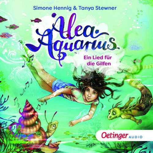 Cover von Tanya Stewner - Alea Aquarius. Ein Lied für die Gilfen