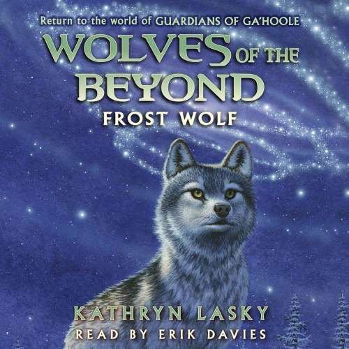 Cover von Kathryn Lasky - Wolves of the Beyond 4 - Frost Wolf