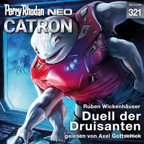 Cover von Ruben Wickenhäuser - Perry Rhodan - Neo 321 - Duell der Druisanten