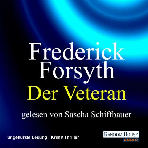 Cover von Frederick Forsyth - Der Veteran