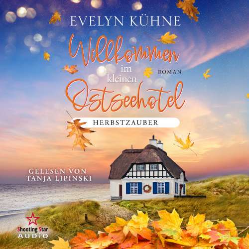 Cover von Evelyn Kühne - Willkommen im kleinen Ostseehotel - Band 4 - Herbstzauber