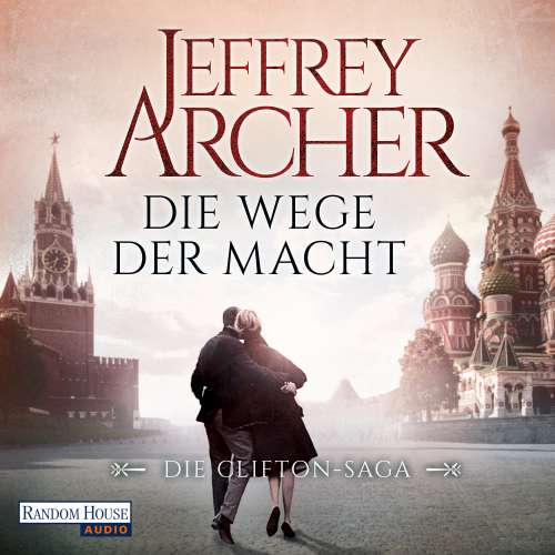 Cover von Jeffrey Archer - Die Clifton-Saga 5 - Die Wege der Macht